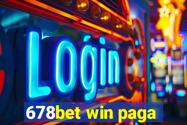 678bet win paga